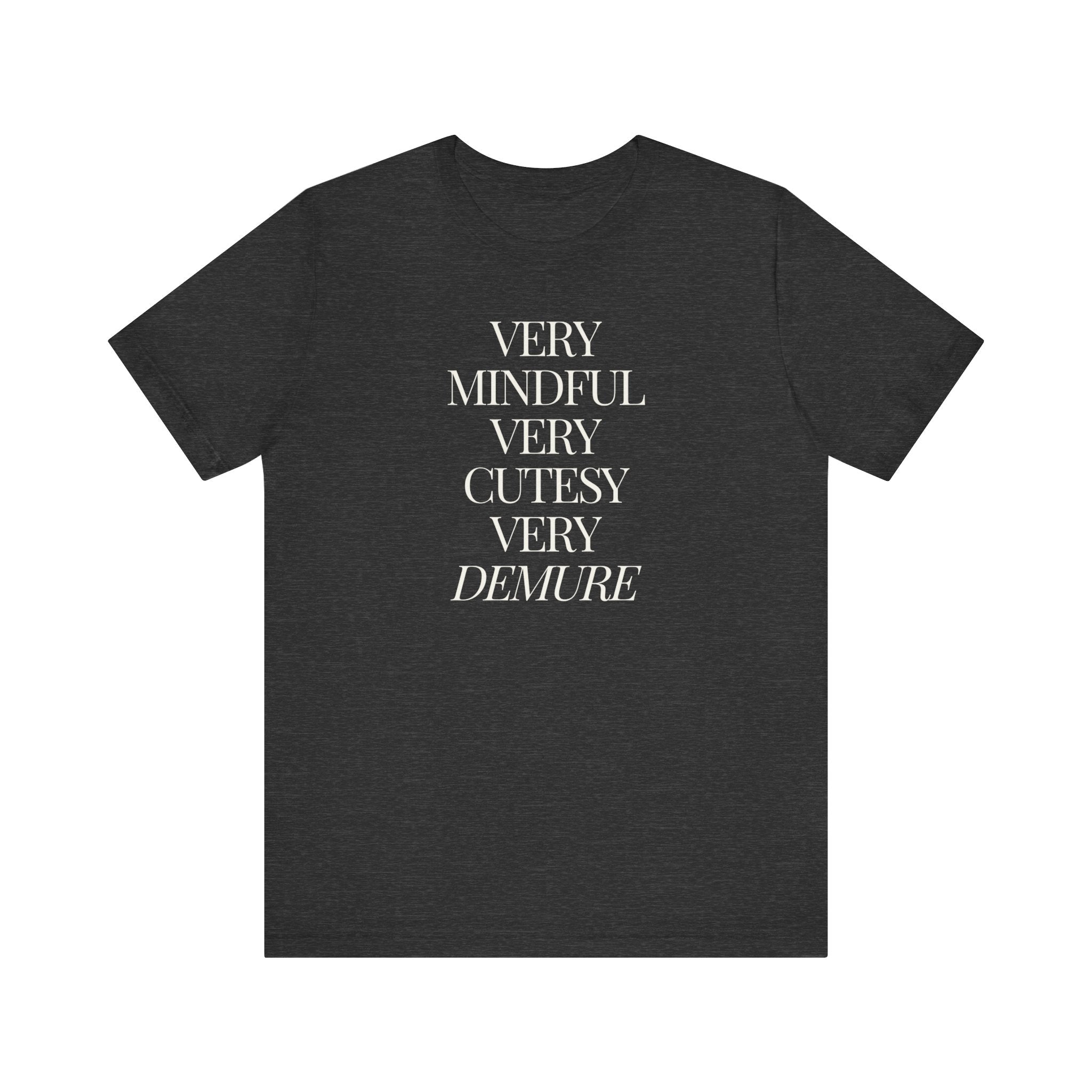 Very Mindful