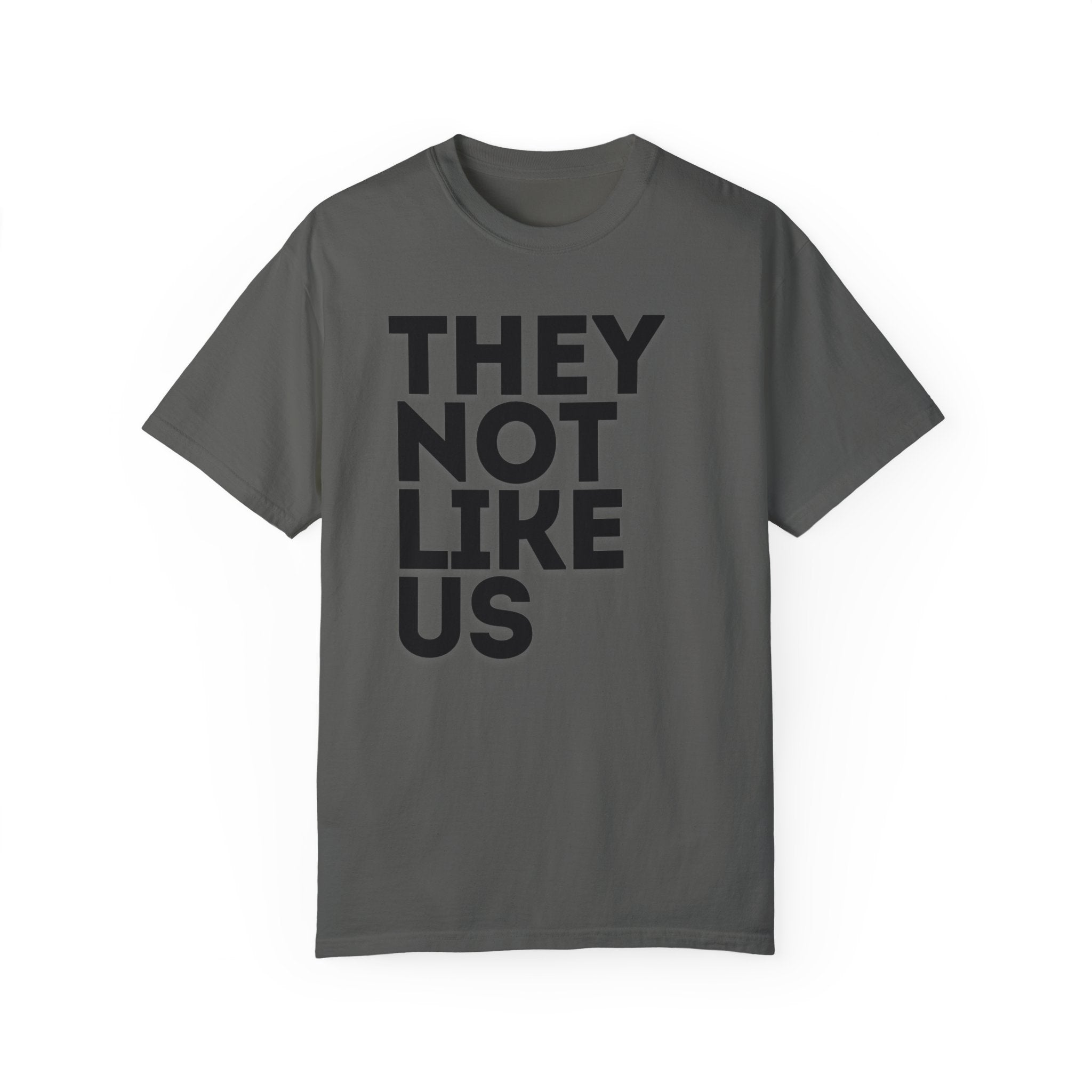 They Not Like Us