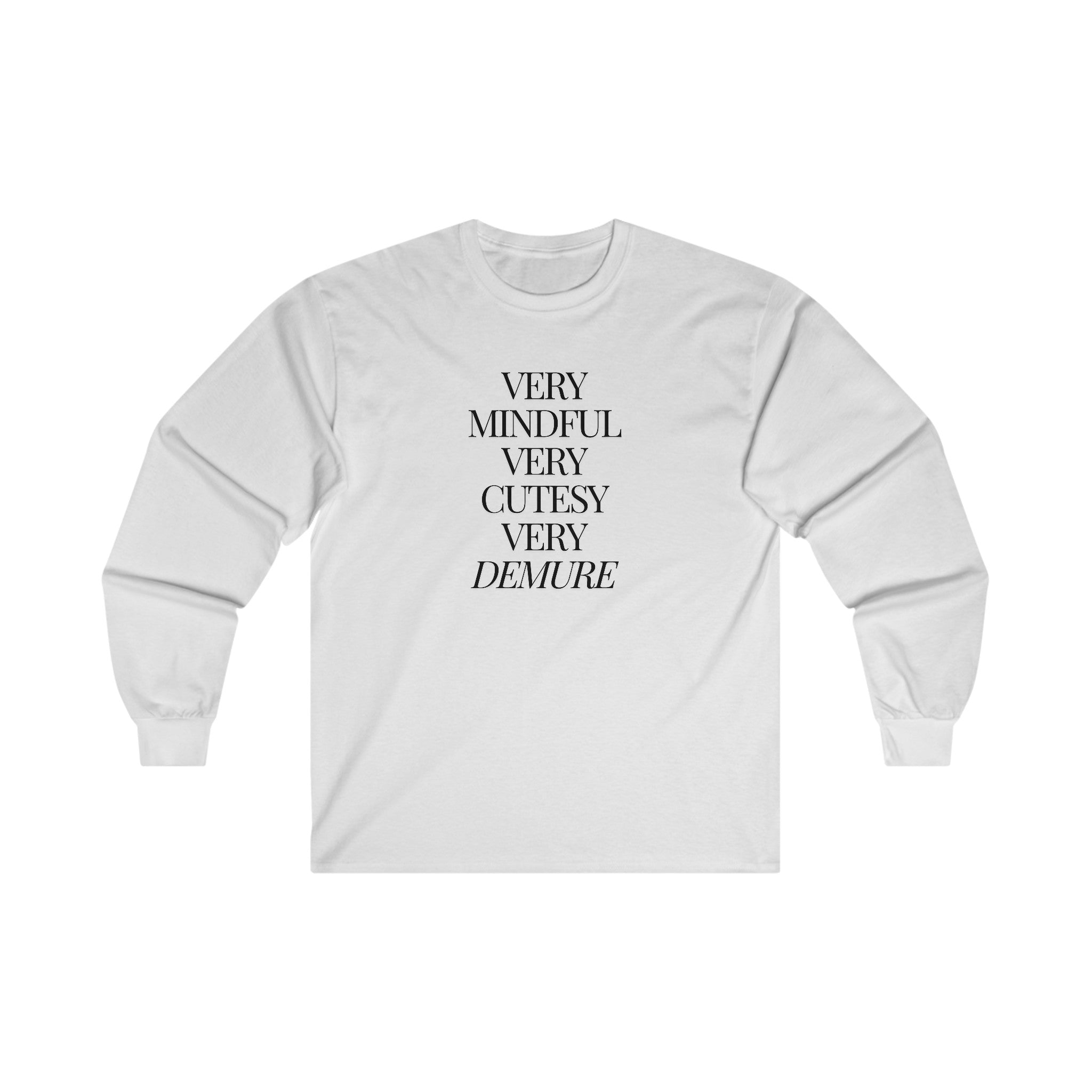 Very Mindful Long Sleeve