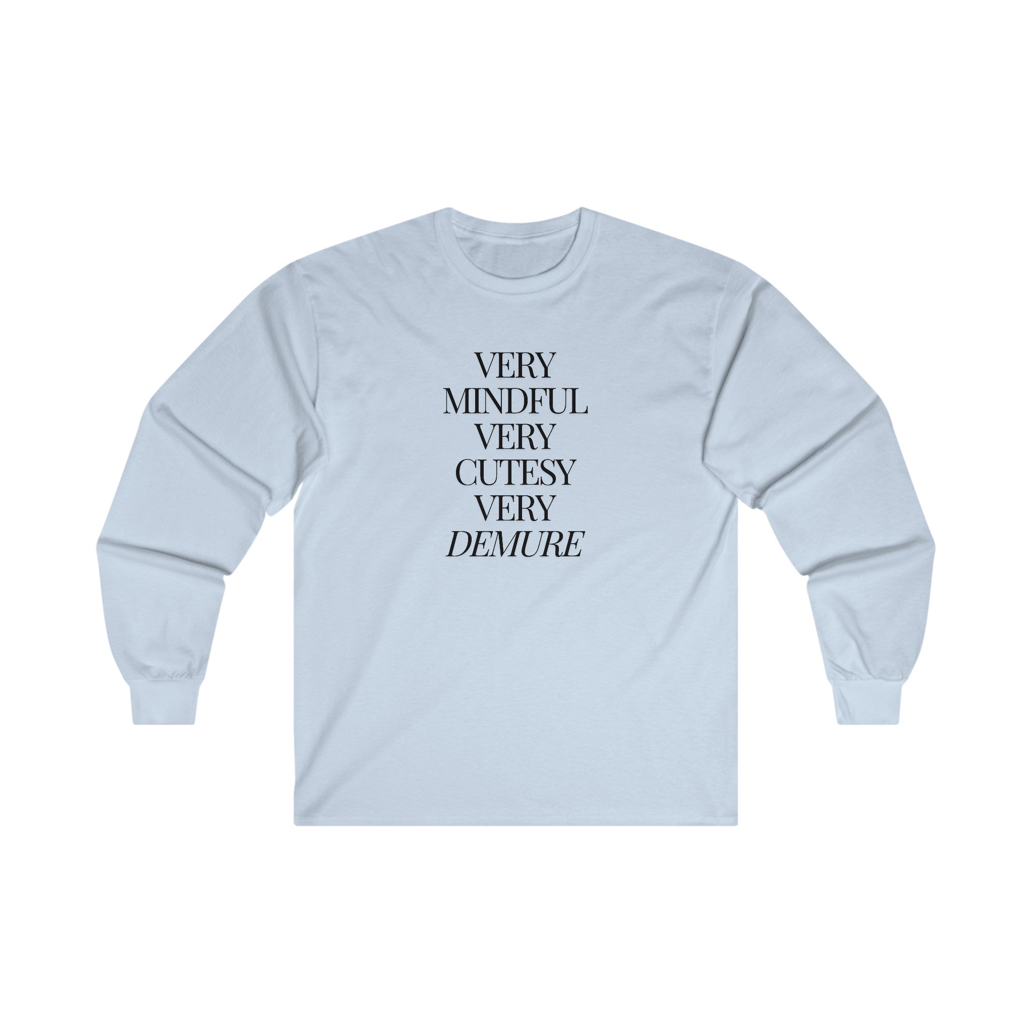 Very Mindful Long Sleeve