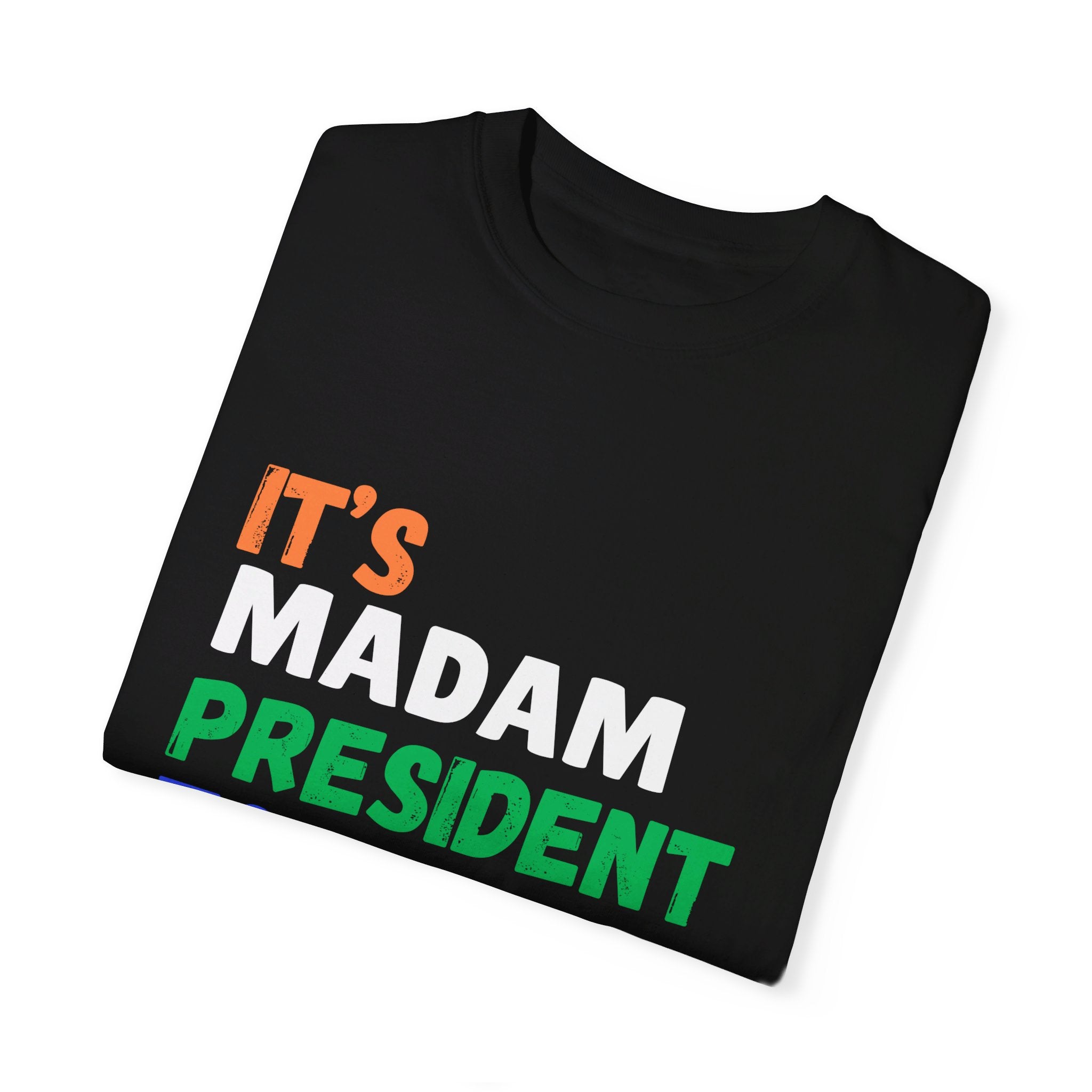 Madam President Election T-Shirt