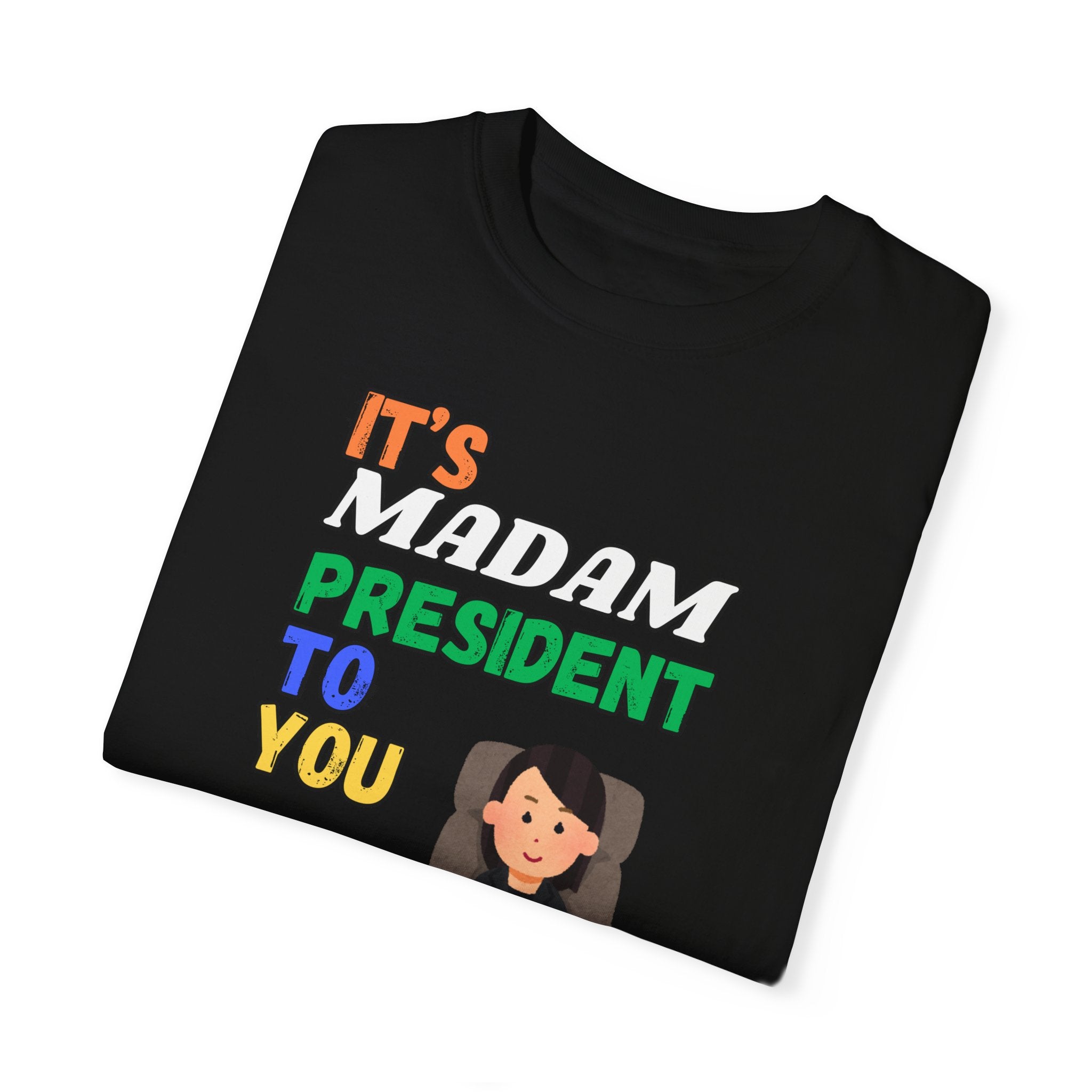 Madam President