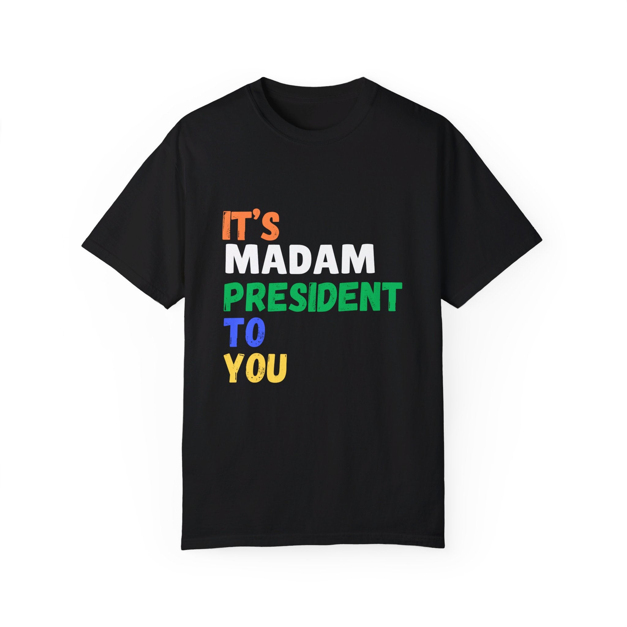 Madam President Election T-Shirt